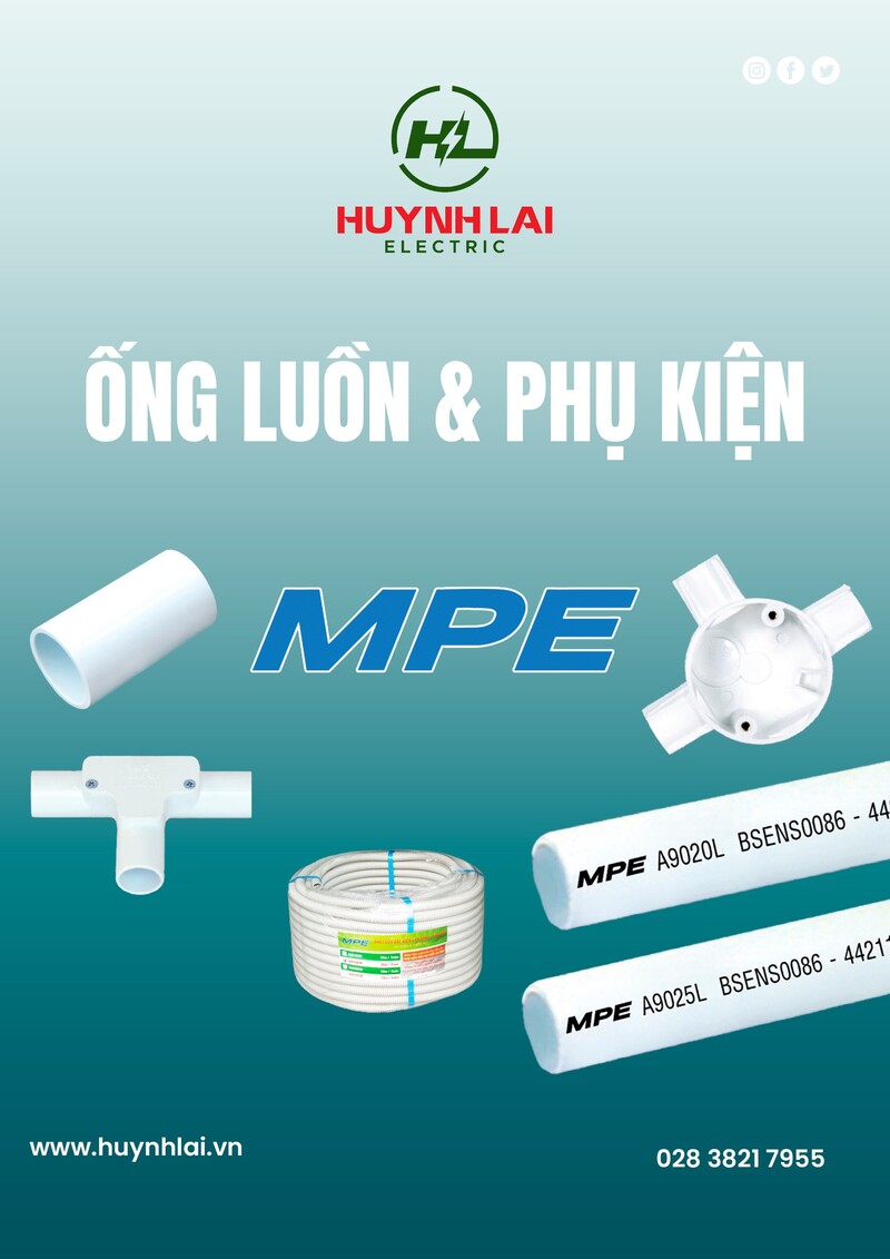Huỳnh Lai phân phối ống luồn dây điện và phụ kiện dân dụng các loại