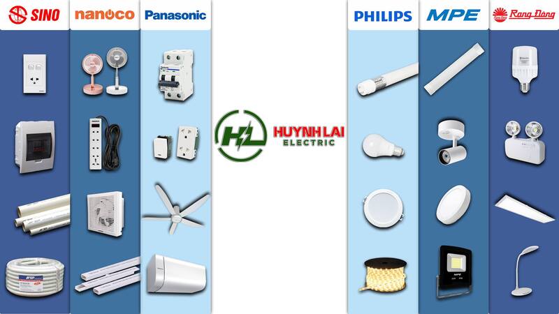 Huỳnh Lai phân phối thiết bị điện dân dụng chính hãng các loại